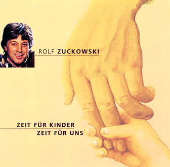 ZUCKOWSKI:Zeit für Kinder (CD,SIGNIERT)