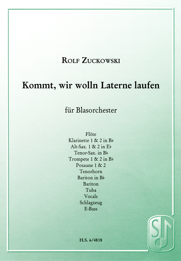 Kommt, wir wolln Laterne laufen