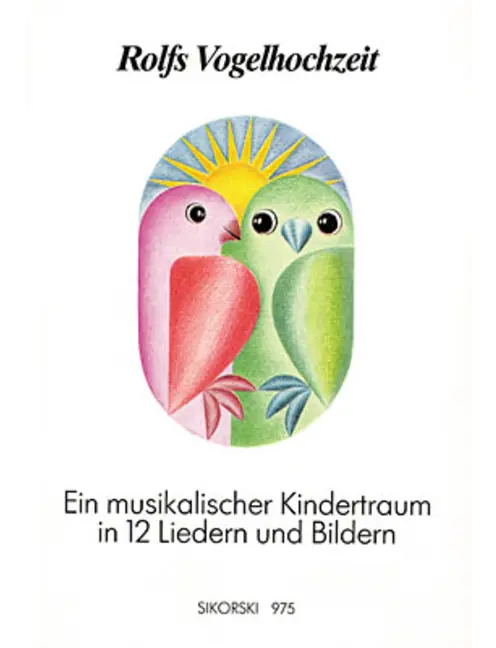 Rolfs Vogelhochzeit, Liederbuch
