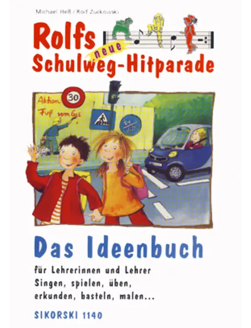 Ideenbuch, Rolfs neue Schulweg-Hitparade