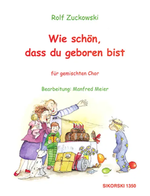 Wie schön, dass du geboren bist