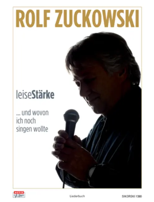 LeiseStärke ... und wovon ich noch singen wollte